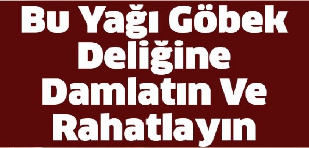 Göbek Deliğine Yağ Uygulamanın Yararları