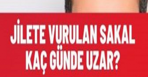 Jiletle Tıraş Olunan Sakal Kaç Günde Uzar?