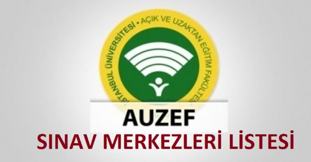 Auzef Final Sınav Merkezleri Listesi 2021 2022