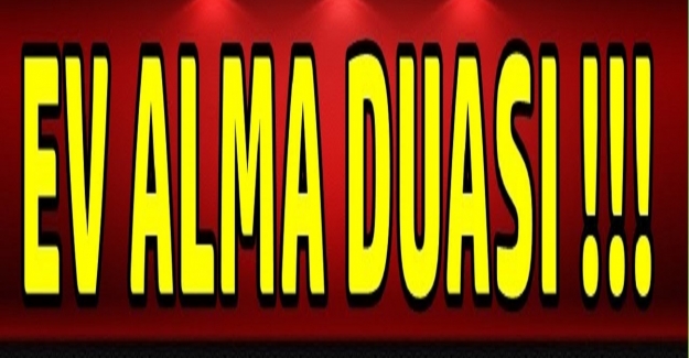 Ev Alma Duası?