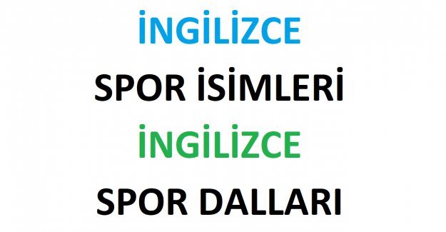İngilizce Spor İsimleri, İngilizce Spor Dalları