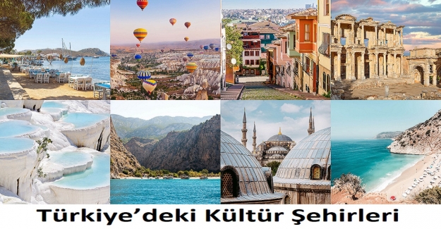 Türkiye’deki Kültür Şehirleri