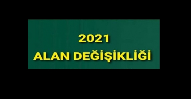 2021 Alan Değişikliği
