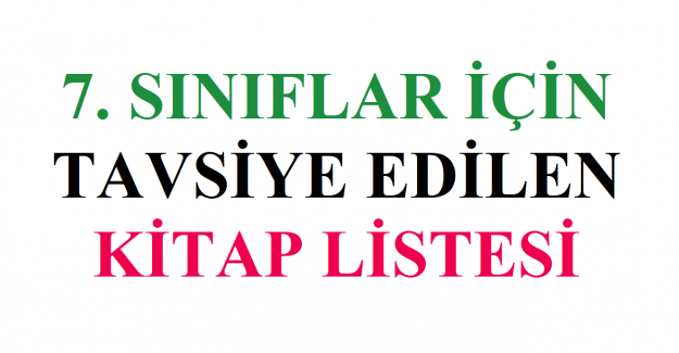 7. Sınıflar İçin Tavsiye Kitap Listesi 2022