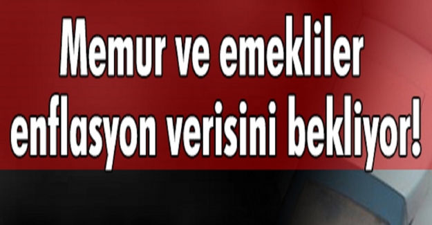 Enflasyon Farkı Maaşlara Ne Zaman Yansıyacak?
