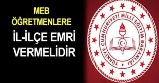 Öğretmenlere İl İlçe Emri ve Sıra Sistemi Getirilecek mi?