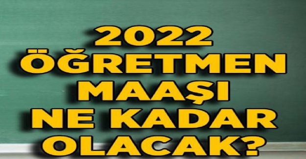 Öğretmenlerin Ocak Ayı Maaşı Ne Kadar Olacak?