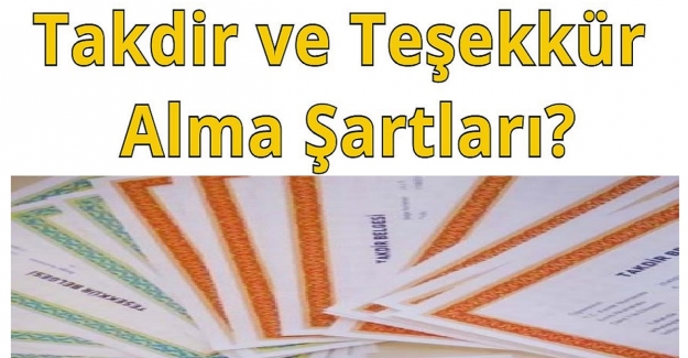 Takdir ve Teşekkür Alma Şartları?