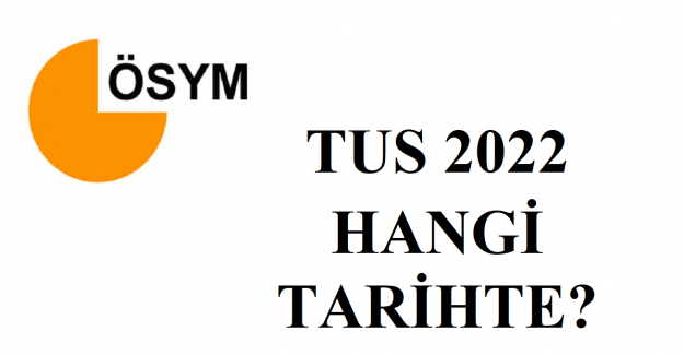 Tıpta Uzmanlık Eğitimi Giriş Sınavı 2022 Ne Zaman? TUS 2022 Hangi Tarihte?