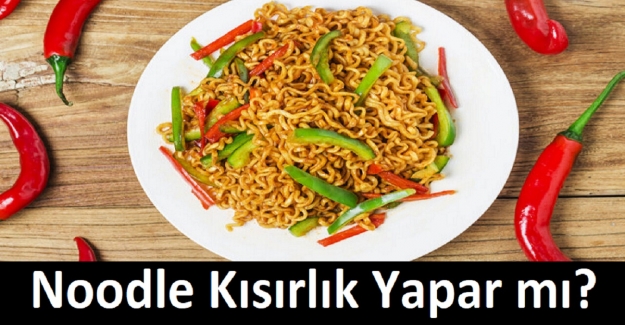 Noodle Kısırlık Yapar mı?