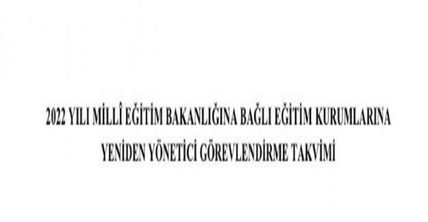 2022 Yeniden Görevlendirme Takvimi