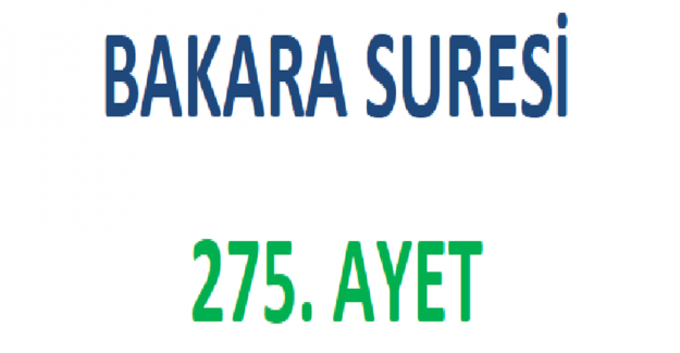 Bakara Suresi 275. Ayet