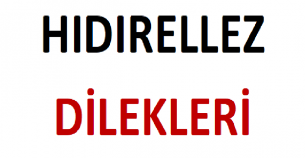 Hıdırellez Dilekleri