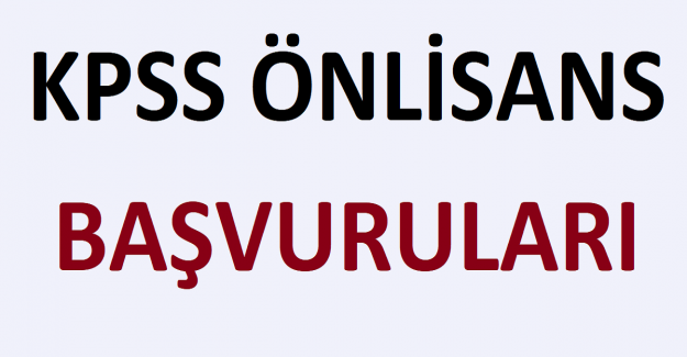 KPSS Önlisans Başvuruları