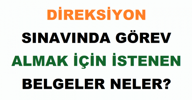 Direksiyon Sınavında Görev Almak İçin İstenen Belgeler Neler?