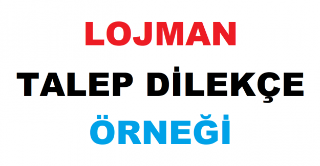 Lojman Talep Dilekçe Örneği