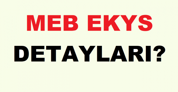 MEB EKYS Detayları?