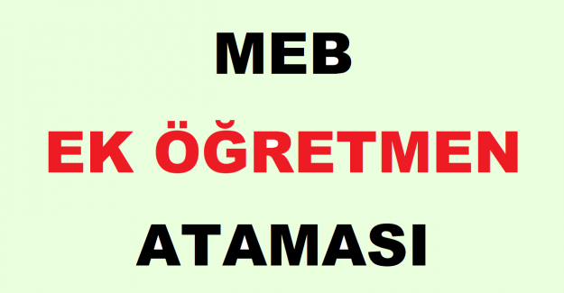 MEB Ek Öğretmen Ataması