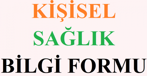 Kişisel Sağlık Bilgi Formu