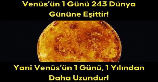 Venüs'te Bir Gün Ne Kadar Sürer?