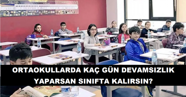 Ortaokullarda Kaç Gün Devamsızlık Yaparsan Sınıfta Kalırsın?