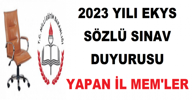 2023 Yılı EKYS Sözlü Sınav Duyurusu Yapan İl MEM'ler