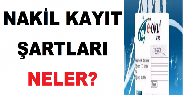 Nakil Kayıt Şartları Neler?