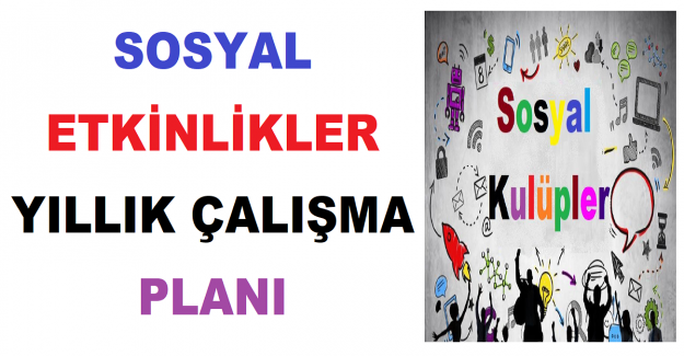 Sosyal Etkinlikler Yıllık Çalışma Planı
