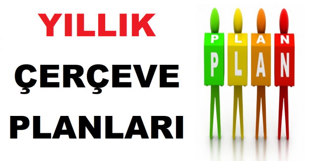 Yıllık Çerçeve Planları