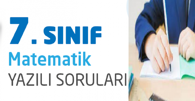 7. Sınıf Matematik 1. Yazılı Örnekleri Soru Ve Çözümler