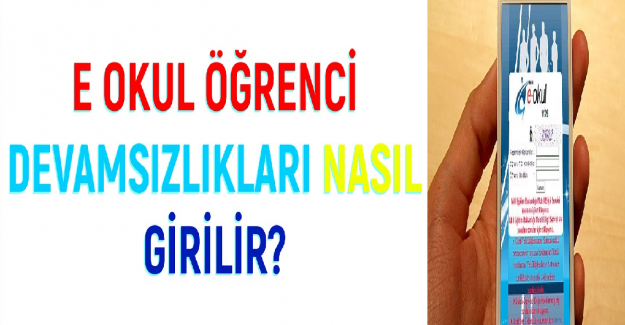 E-Okulda Devamsızlık Nasıl Girilir?