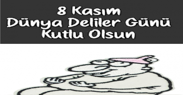 Deliler Günü Nedir?