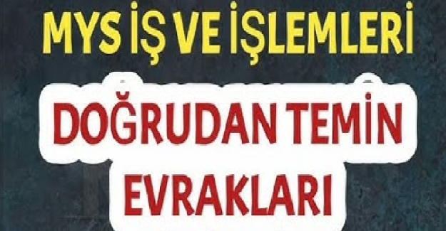 Doğrudan Temin İşlem Basamakları Nelerdir?
