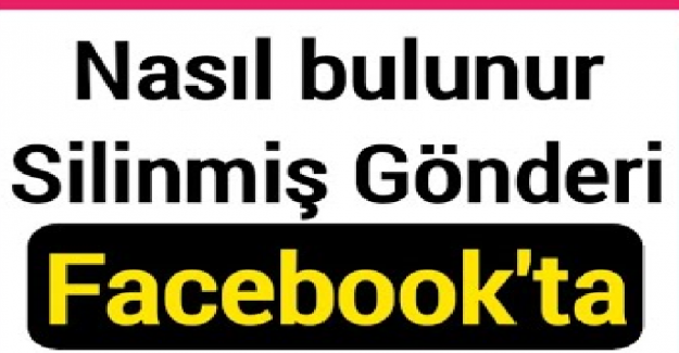 Facebook'ta Eski Gönderileri Nasıl Bulabilirsiniz?