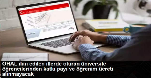 Hangi Öğrencilerden Katkı Payı ve Öğrenim Ücreti Alınmayacak?