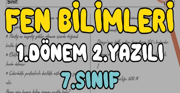 7. Sınıf Fen Bilimleri 1. Dönem 2. Yazılı Açık Uçlu Sınav Örneği