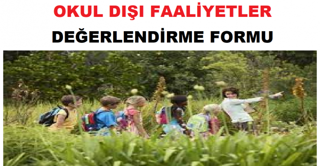 Okul Dışı Faaliyetler Değerlendirme Formu