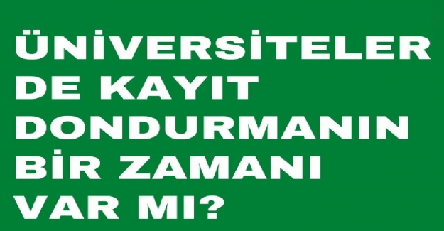 Okuduğun Bölümü Dondurup YKS Yoluyla Başka Bir Üniversiteye Kayıt Yaptırılabilir mi?