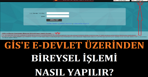 GİS'e e-Devlet Üzerinden Bireysel İşlemi Nasıl Yapılır?