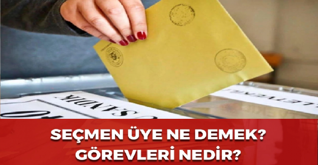 Seçmen Üye Nedir?