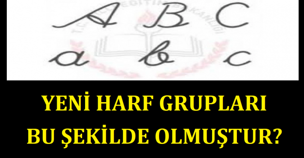 Yeni Harf Grupları Bu Şekilde Olmuştur?