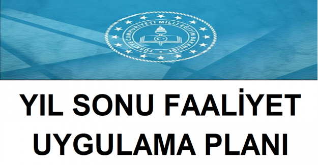Yıl Sonu Faaliyet Uygulama Planı