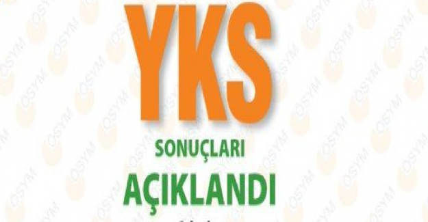 YKS Sonuçları Açıklandı
