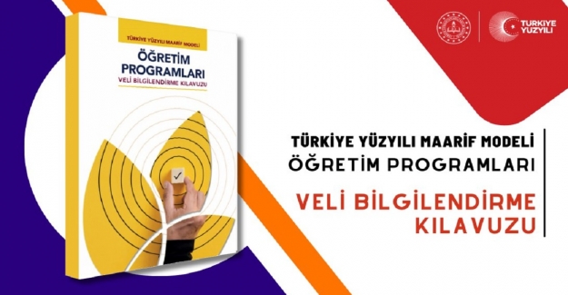 Türkiye Yüzyılı Maarif Modeli Öğretim Programları Veli Bilgilendirme Kılavuzu