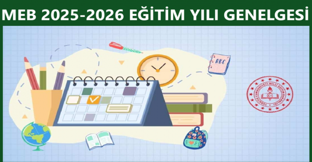MEB 2025-2026 Eğitim Yılı Genelgesi