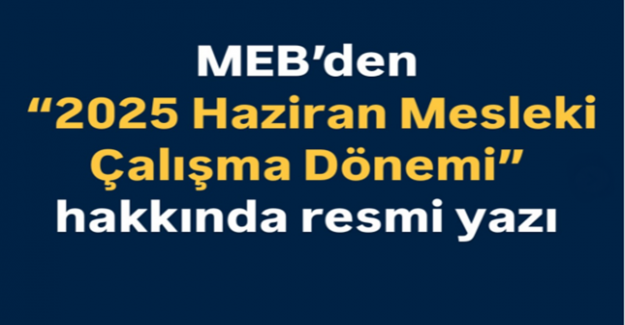 MEB'den 2025 Eylül Ayı Mesleki Çalışma Yazısı