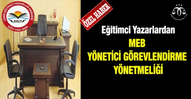 İŞTE YENİ YÖNETİCİ GÖREVLENDİRME YÖNETMELİĞİ