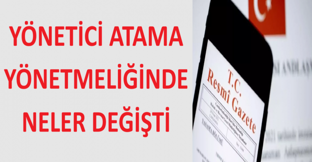 MEB Yönetici Atama Yönetmeliğinde Neler Değişti?