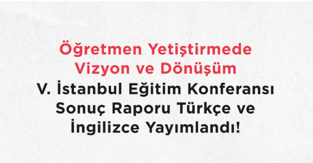 Eğitimde Dönüşüm Tartışmaları Öğretmenliğin Geleceğine Odaklandı