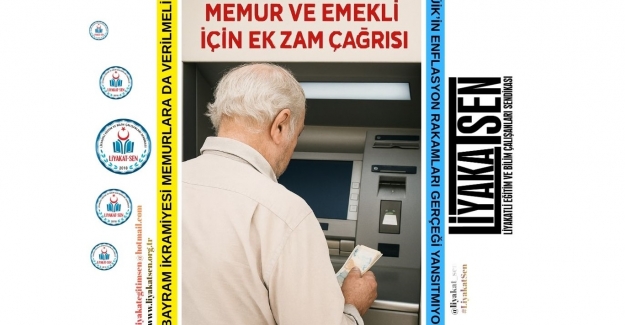 KAMU ÇALIŞANLARINA EK ZAM VE BAYRAM İKRAMİYESİ TALEP EDİYORUZ